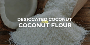 Turn Desiccated Coconut Into Coconut Flour Greenville